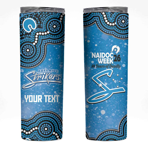 Adelaide Strikers NAIDOC Week 2026 Custom Skinny Tumbler 50 Years Deadly Indigenous Art Glitter Effect