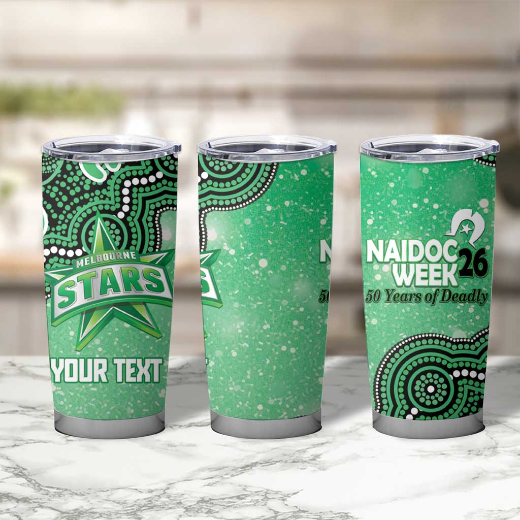 Melbourne Stars NAIDOC Week 2026 Custom Tumbler Cup 50 Years Deadly Indigenous Art Glitter Effect