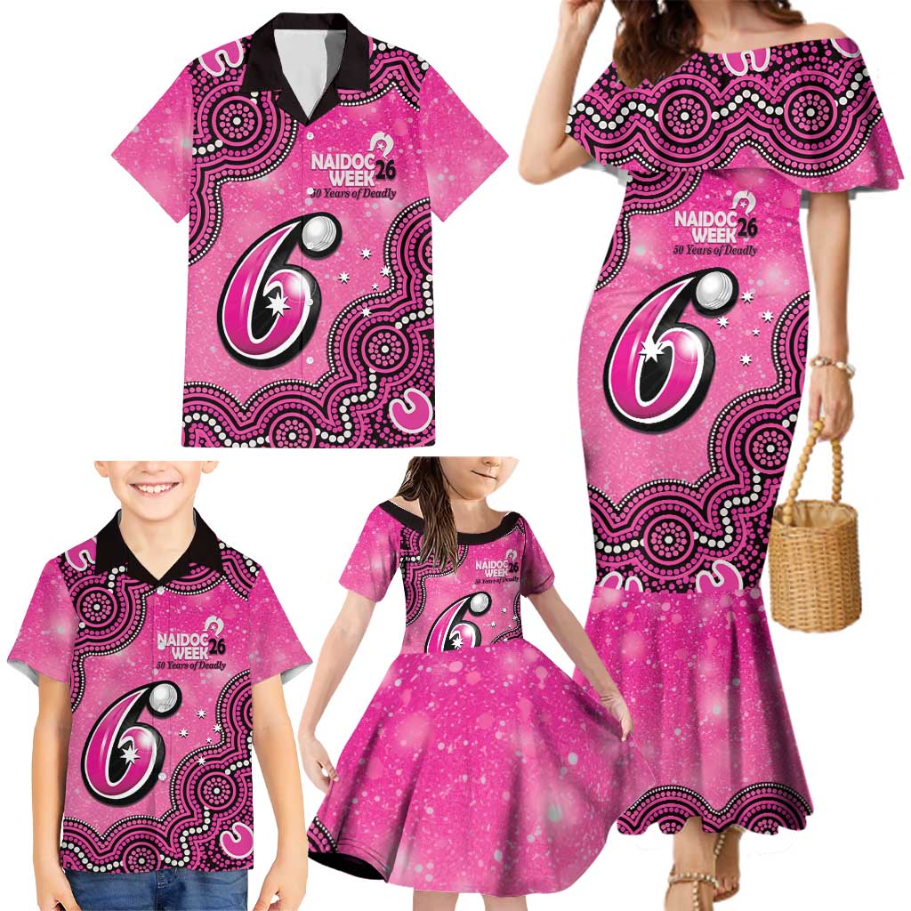 Sydney Sixers NAIDOC Week 2026 Custom Family Matching Mermaid Dress and Hawaiian Shirt 50 Years Deadly Indigenous Art Glitter Effect