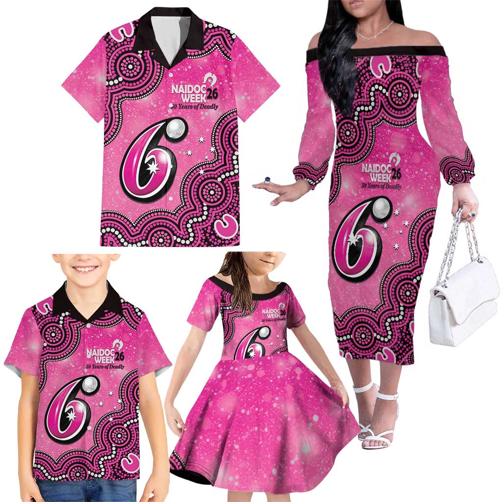 Sydney Sixers NAIDOC Week 2026 Custom Family Matching Off The Shoulder Long Sleeve Dress and Hawaiian Shirt 50 Years Deadly Indigenous Art Glitter Effect
