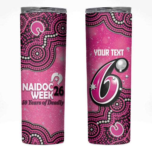 Sydney Sixers NAIDOC Week 2026 Custom Skinny Tumbler 50 Years Deadly Indigenous Art Glitter Effect