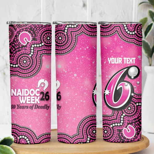 Sydney Sixers NAIDOC Week 2026 Custom Skinny Tumbler 50 Years Deadly Indigenous Art Glitter Effect