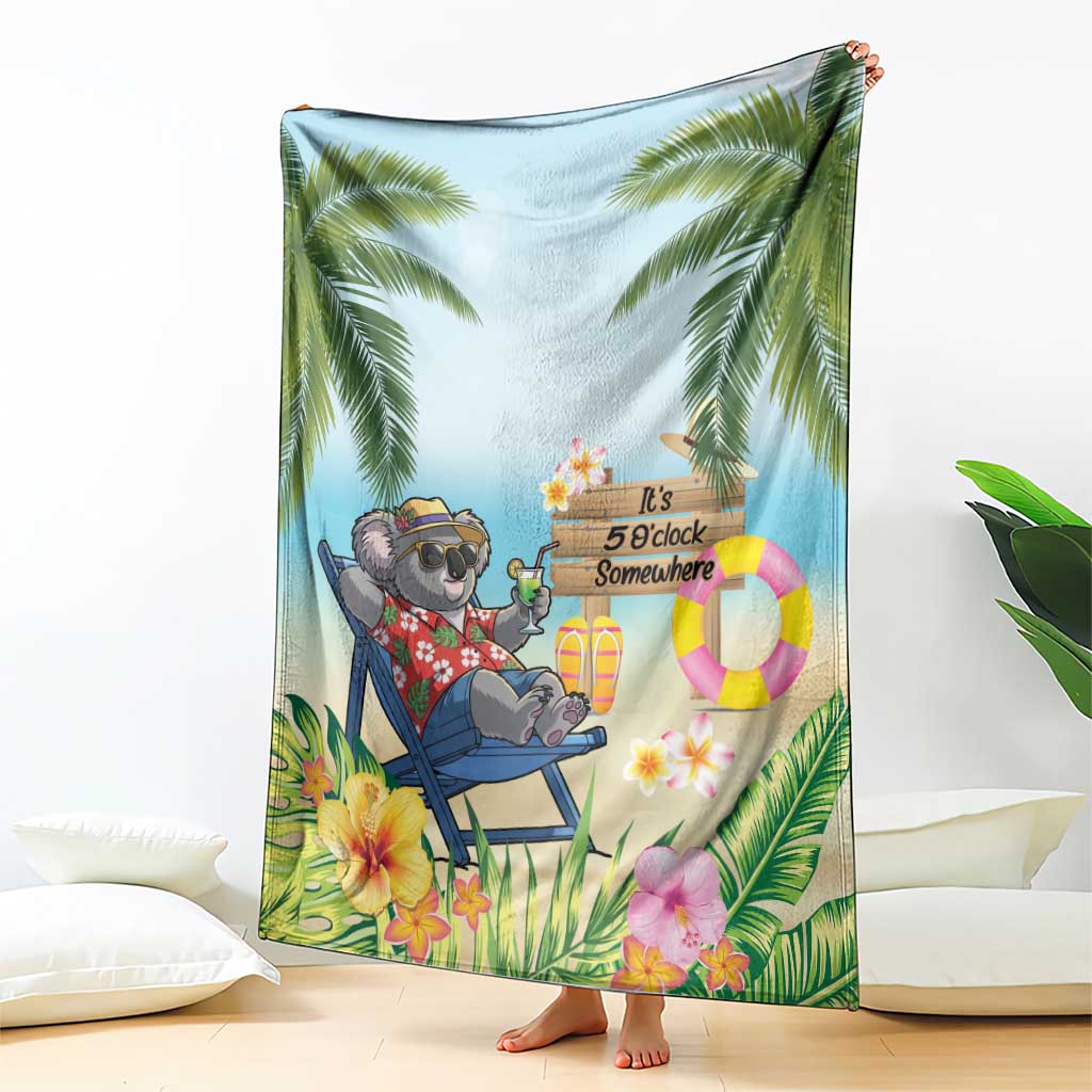Chilling Koala Australia Blanket It's 5 O’Clock Somewhere Tropical Vibes - Aussie Hoodie