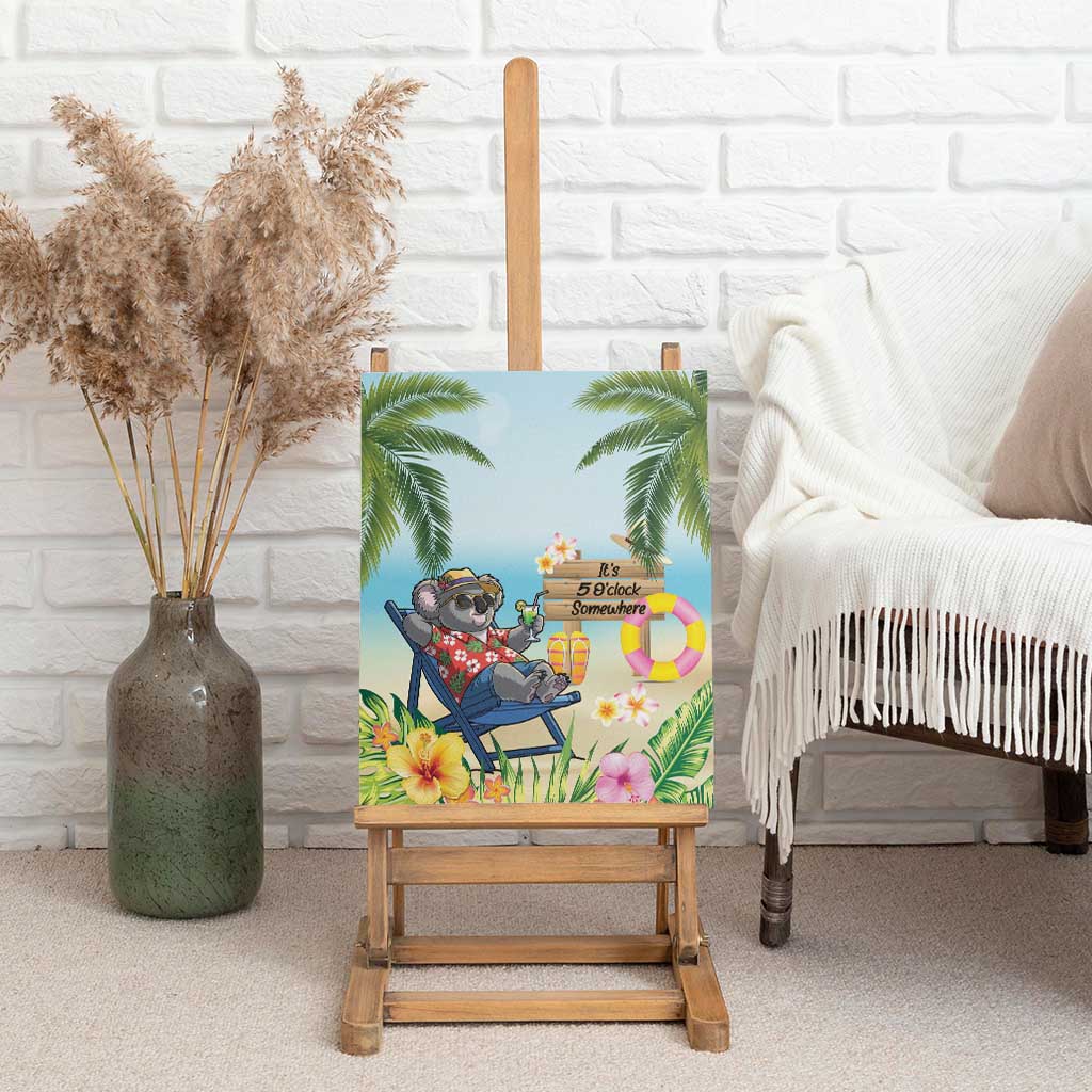 Chilling Koala Australia Canvas Wall Art It's 5 O’Clock Somewhere Tropical Vibes - Aussie Hoodie