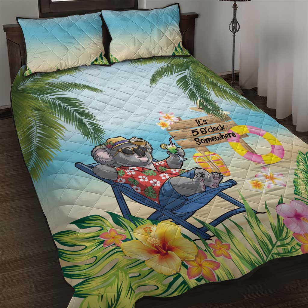 Chilling Koala Australia Quilt Bed Set It's 5 O’Clock Somewhere Tropical Vibes - Aussie Hoodie