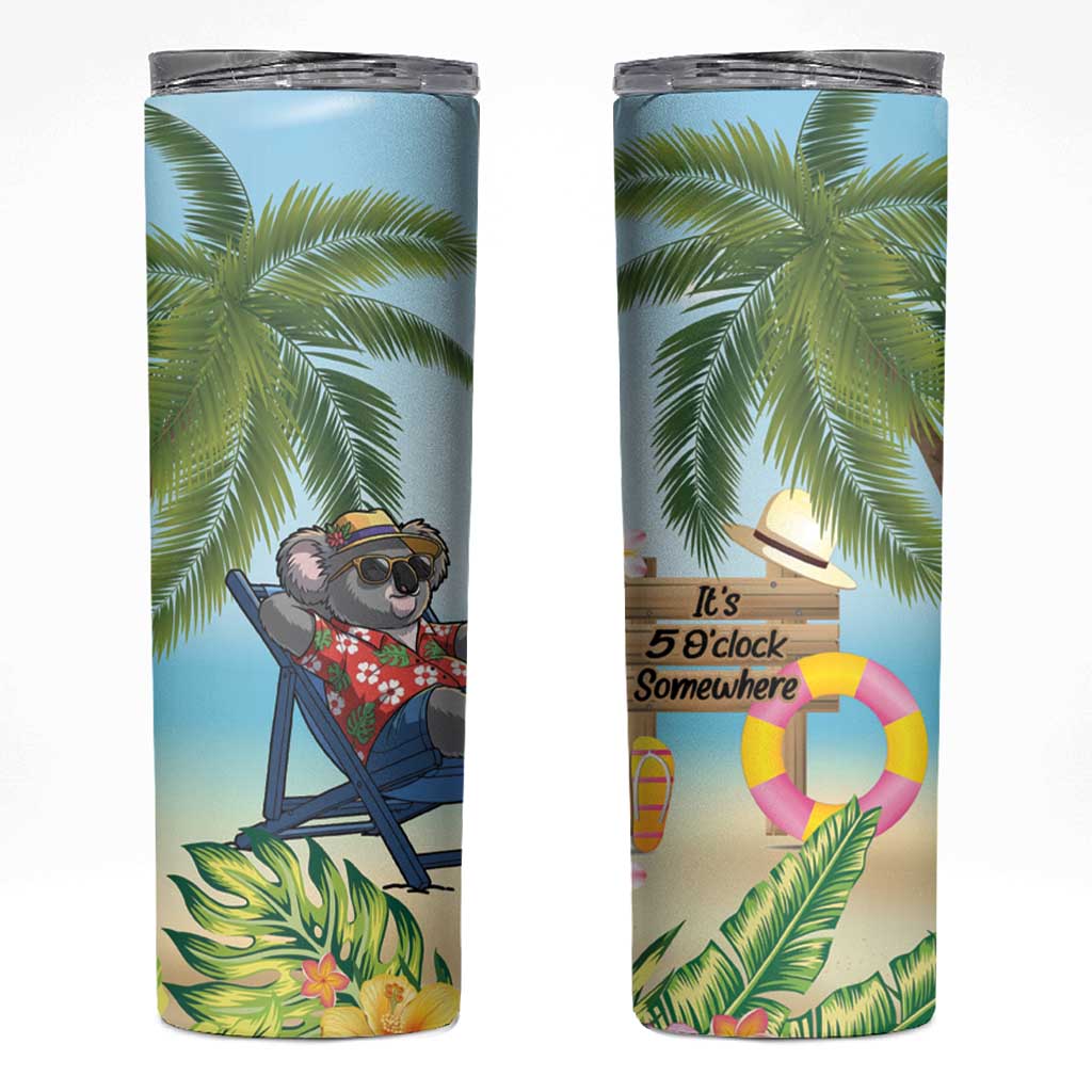 Chilling Koala Australia Skinny Tumbler It's 5 O’Clock Somewhere Tropical Vibes - Aussie Hoodie