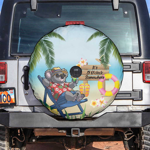 Chilling Koala Australia Spare Tire Cover It's 5 O’Clock Somewhere Tropical Vibes - Aussie Hoodie