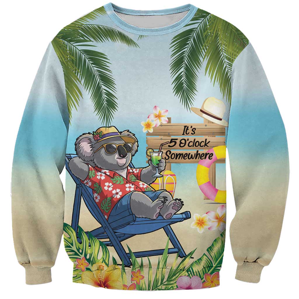 Chilling Koala Australia Sweatshirt It's 5 O’Clock Somewhere Tropical Vibes - Aussie Hoodie