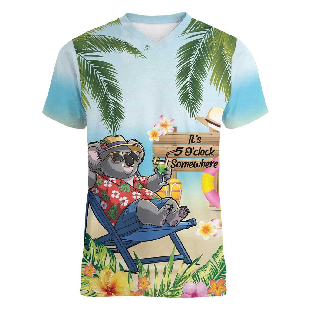 Chilling Koala Australia Women V-Neck T-Shirt It's 5 O’Clock Somewhere Tropical Vibes - Aussie Hoodie