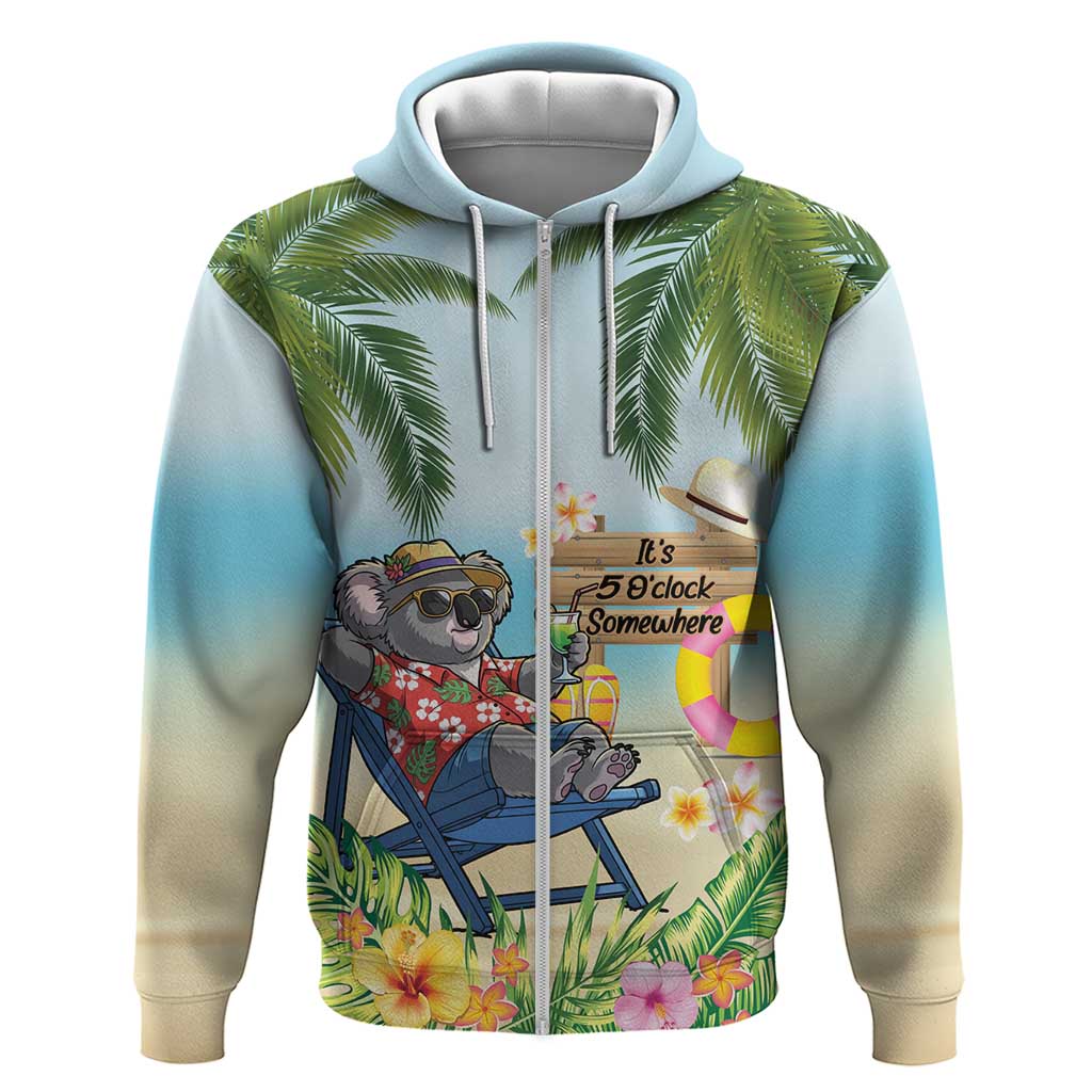 Chilling Koala Australia Zip Hoodie It's 5 O’Clock Somewhere Tropical Vibes - Aussie Hoodie
