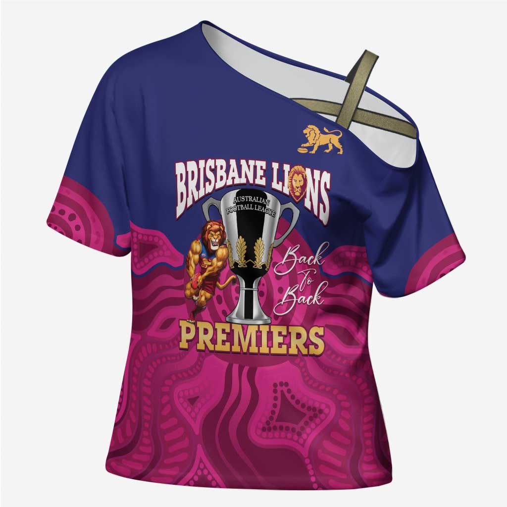 AFL Lions Football Custom Cross Shoulder Shirt Brisbane Premiers Back To Back Proud - Aussie Hoodie