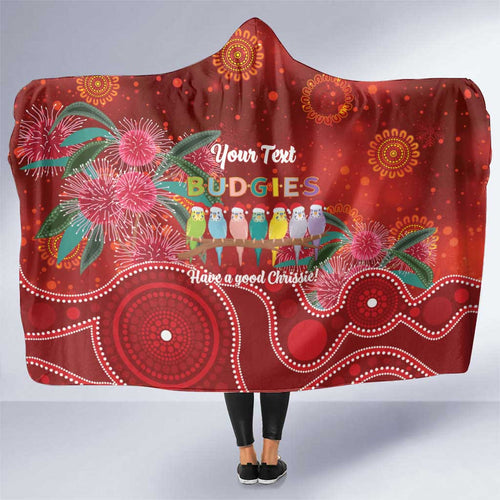 Australia Budgerigar Christmas Personalised Hooded Blanket Budgies Hakea Have A Good Chrissie - Aussie Hoodie