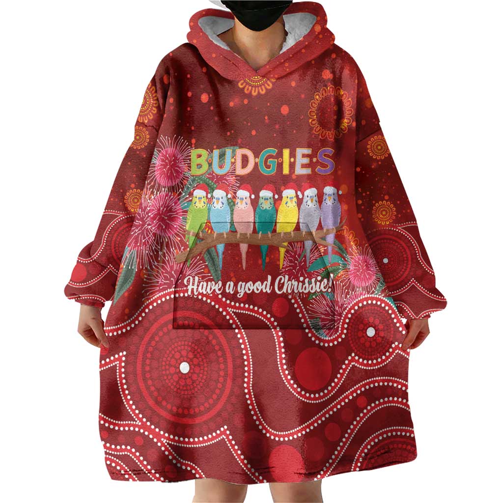 Australia Budgerigar Christmas Personalised Wearable Blanket Hoodie Budgies Hakea Have A Good Chrissie - Aussie Hoodie