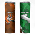 Rabbitohs And Tigers Skinny Tumbler Together Dynamic Style