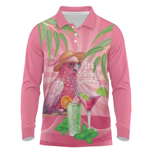 Chilling Pink Cockatoo Australia Long Sleeve Polo Shirt It's 5 O’Clock Somewhere Cocktail - Aussie Hoodie