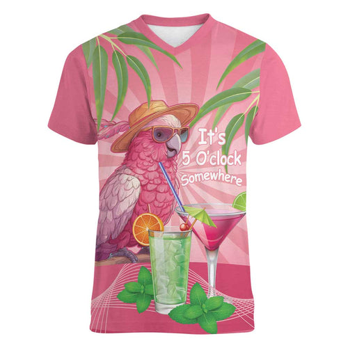 Chilling Pink Cockatoo Australia Women V-Neck T-Shirt It's 5 O’Clock Somewhere Cocktail - Aussie Hoodie