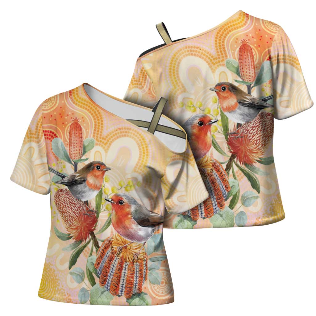 Australia Flame Robin Cross Shoulder Shirt Petroica Phoenicea Banksia Indigenous Art - Aussie Hoodie