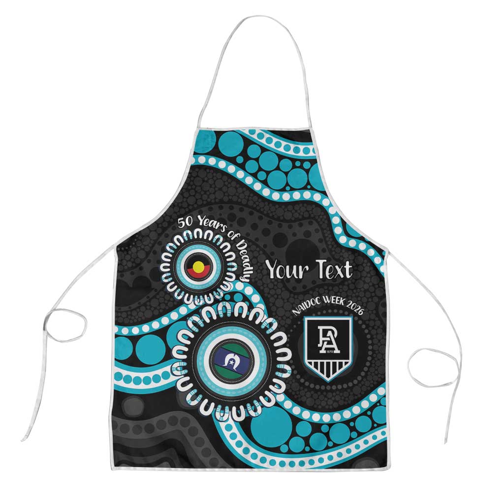Port Adelaide NAIDOC 2026 Personalised Apron 50 Years of Deadly Aboriginal Art