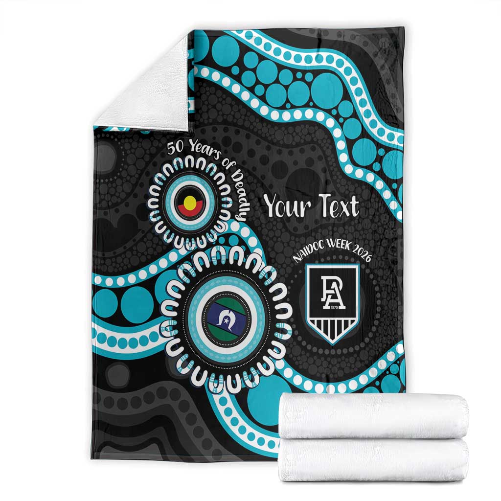 Port Adelaide NAIDOC 2026 Personalised Blanket 50 Years of Deadly Aboriginal Art