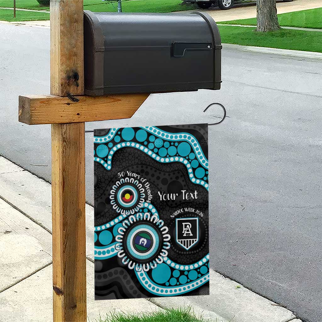 Port Adelaide NAIDOC 2026 Personalised Garden Flag 50 Years of Deadly Aboriginal Art
