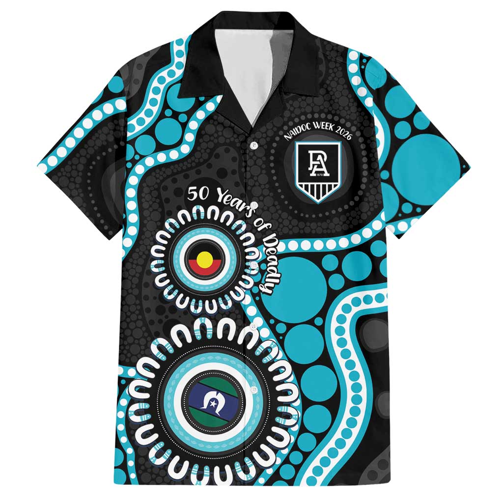 Port Adelaide NAIDOC 2026 Personalised Hawaiian Shirt 50 Years of Deadly Aboriginal Art