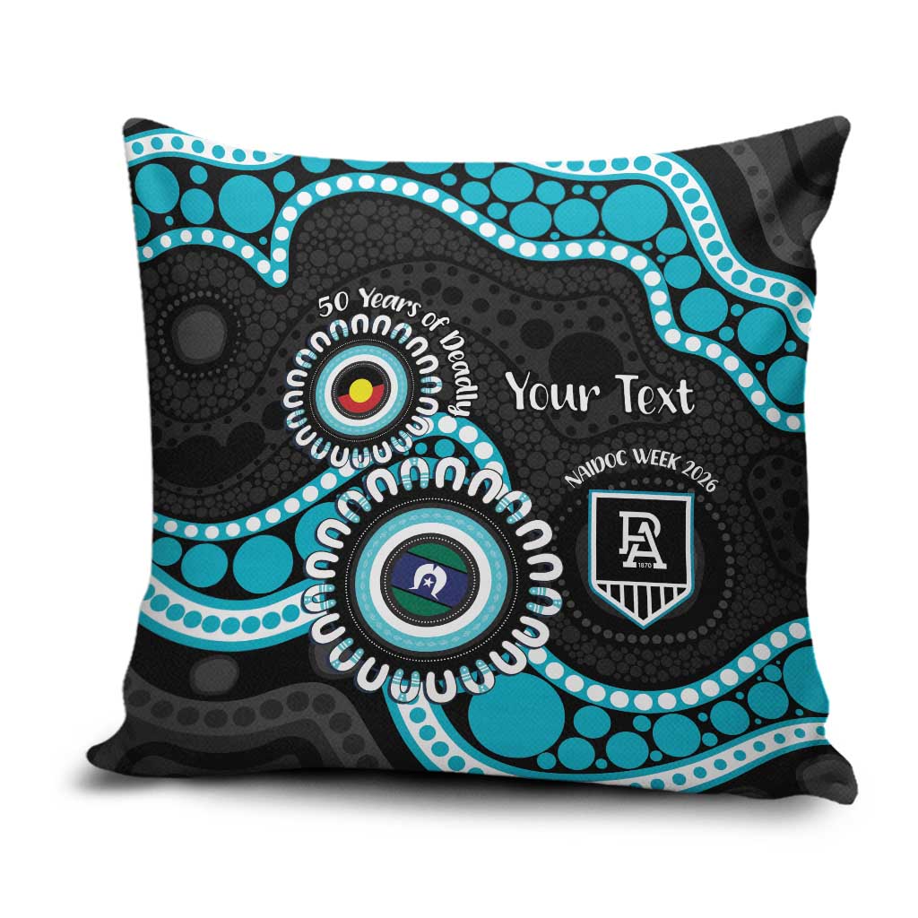 Port Adelaide NAIDOC 2026 Personalised Pillow Cover 50 Years of Deadly Aboriginal Art