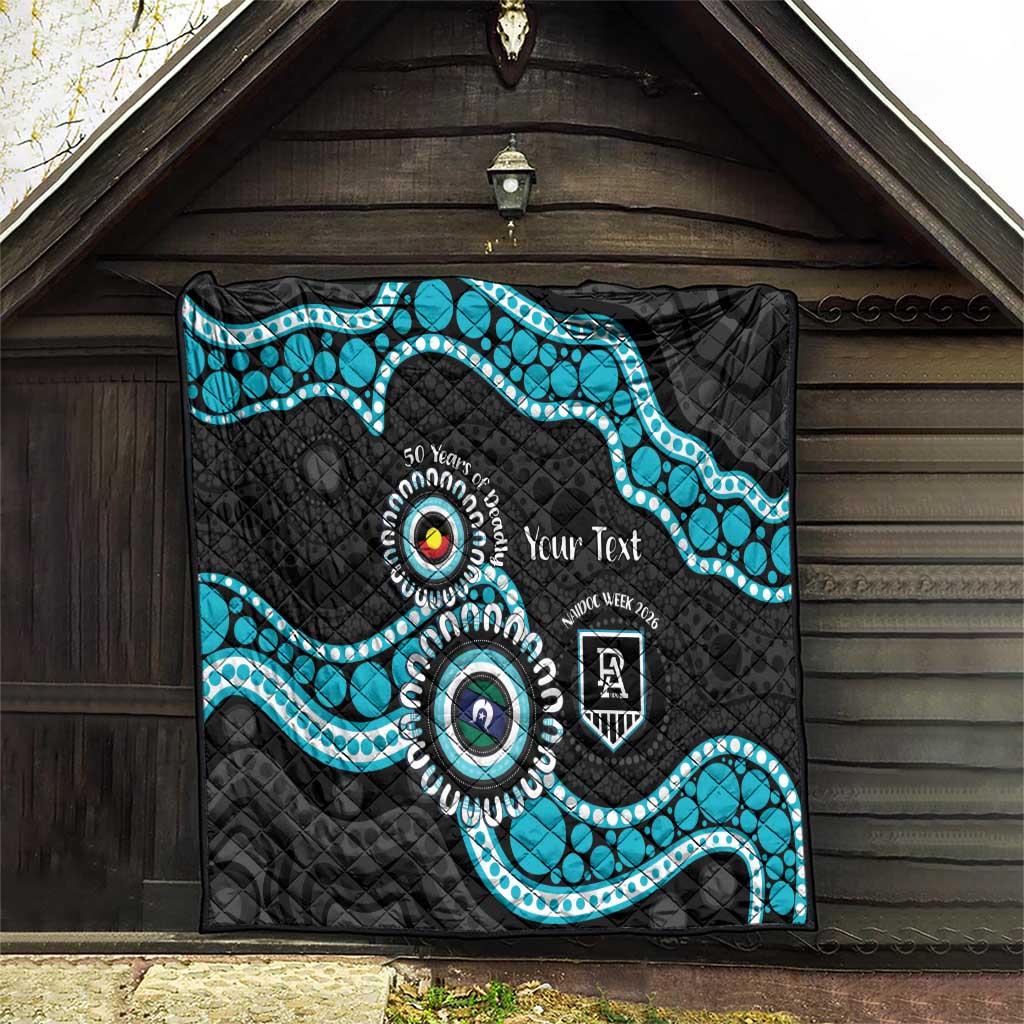 Port Adelaide NAIDOC 2026 Personalised Quilt 50 Years of Deadly Aboriginal Art
