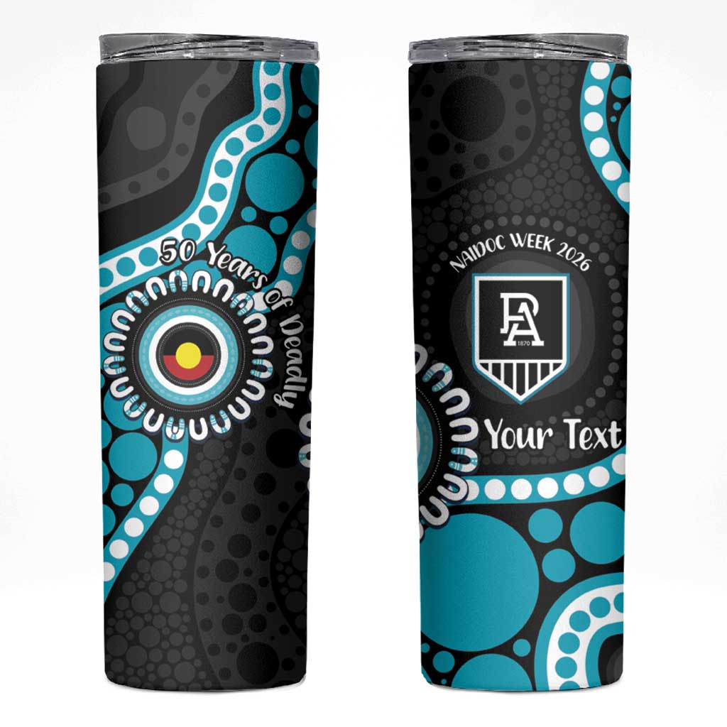 Port Adelaide NAIDOC 2026 Personalised Skinny Tumbler 50 Years of Deadly Aboriginal Art