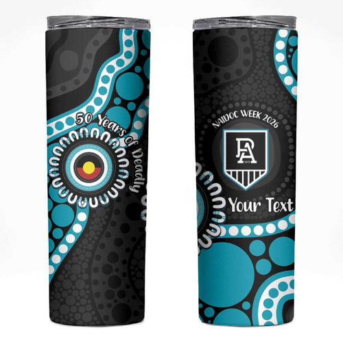 Port Adelaide NAIDOC 2026 Personalised Skinny Tumbler 50 Years of Deadly Aboriginal Art