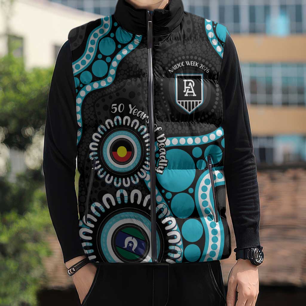 Port Adelaide NAIDOC 2026 Personalised Sleeveless Puffer Jacket 50 Years of Deadly Aboriginal Art