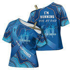 Australia Blue September Running Cross Shoulder Shirt Blue Ribbon I'm Running For My Dad