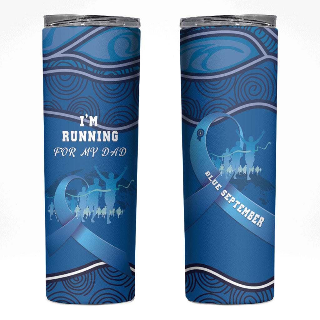Australia Blue September Running Skinny Tumbler Blue Ribbon I'm Running For My Dad