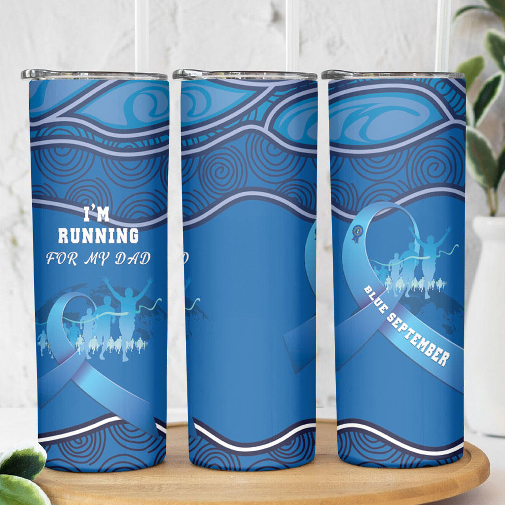 Australia Blue September Running Skinny Tumbler Blue Ribbon I'm Running For My Dad