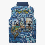 Personalised Australia Father's Day Sleeveless Puffer Jacket Aussie Fishing Best Dad Ever Aboriginal Pattern