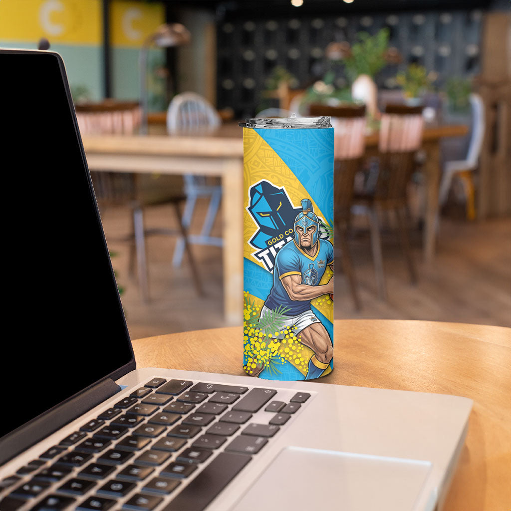 Gold Coast Titans Skinny Tumbler Golden Wattle Floral Polynesian - Australian Flower - Rugby Mascot