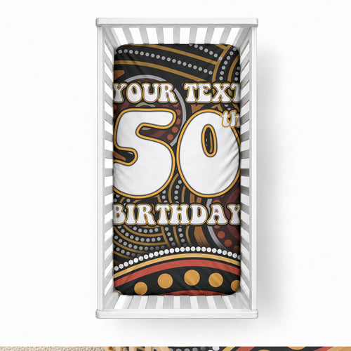 Personalised Aboriginal 50th Birthday Baby Bed Cover Indigenous Dot Painting Native Australian Celebration