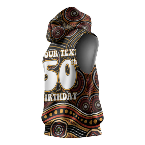 Personalised Aboriginal 50th Birthday Sleeveless Hoodie Indigenous Dot Painting Native Australian Celebration