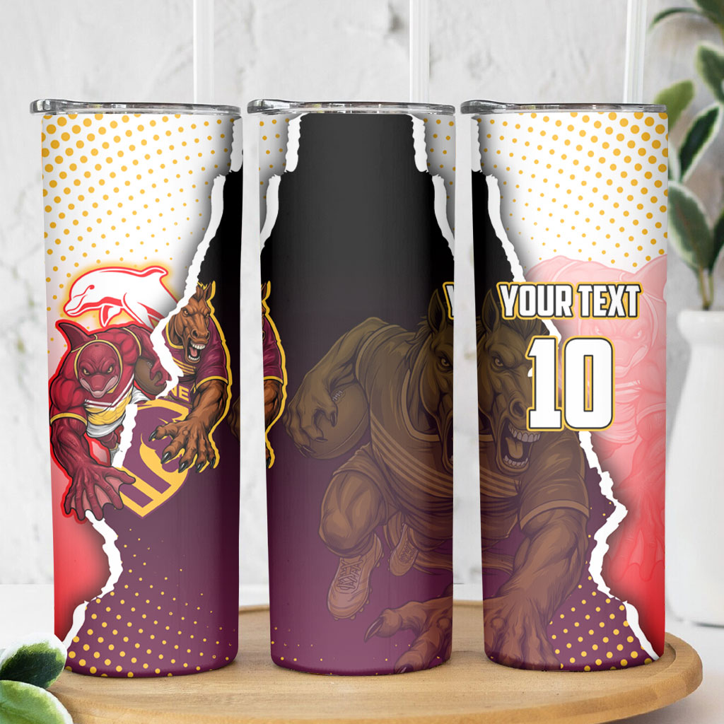 Personalized Brisbane Broncos vs Dolphins Skinny Tumbler Rivalry Dynamic Sports Rugby Mascot Graphic Art