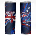 Proud To Be Australian Skinny Tumbler Australia Flag Day Waving Commonwealth Star