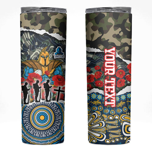 Personalized Gold Coast Titans ANZAC Skinny Tumbler Indigenous Camouflage Poppy Memorial Soldier Spartan