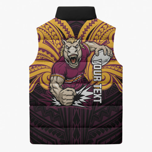 Custom Brisbane Broncos Sleeveless Puffer Jacket Horse Warrior Polynesia Islander Rugby Mascot
