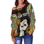 (Custom Personalised) NAIDOC 2022 Women Off Shoulder Sweater Proud History of Getting Up Standing Up and Showing Up LT13