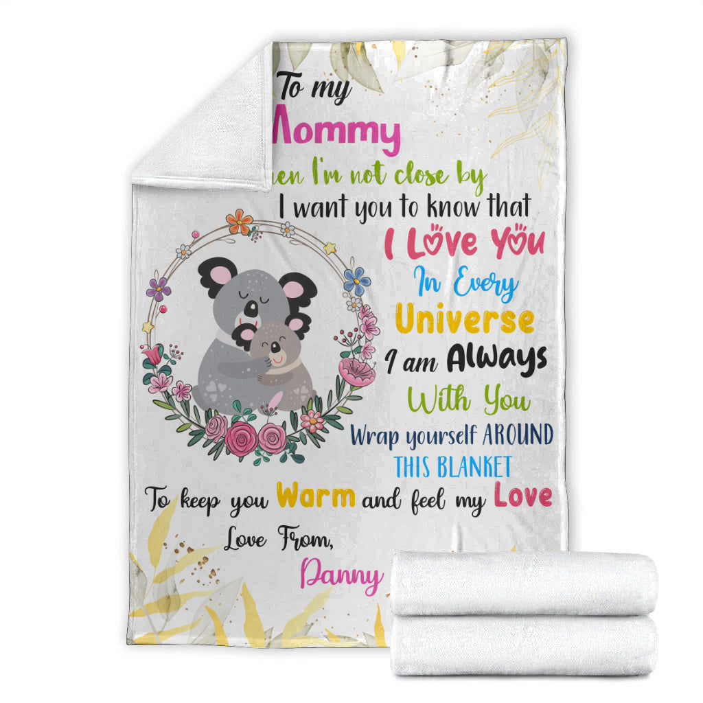 (Custom Personalised) Even When Im Not Close By I Love You Premium Blanket Australia Koala Mom And Baby - Mother's Day Gift, Gift For Mom LT8