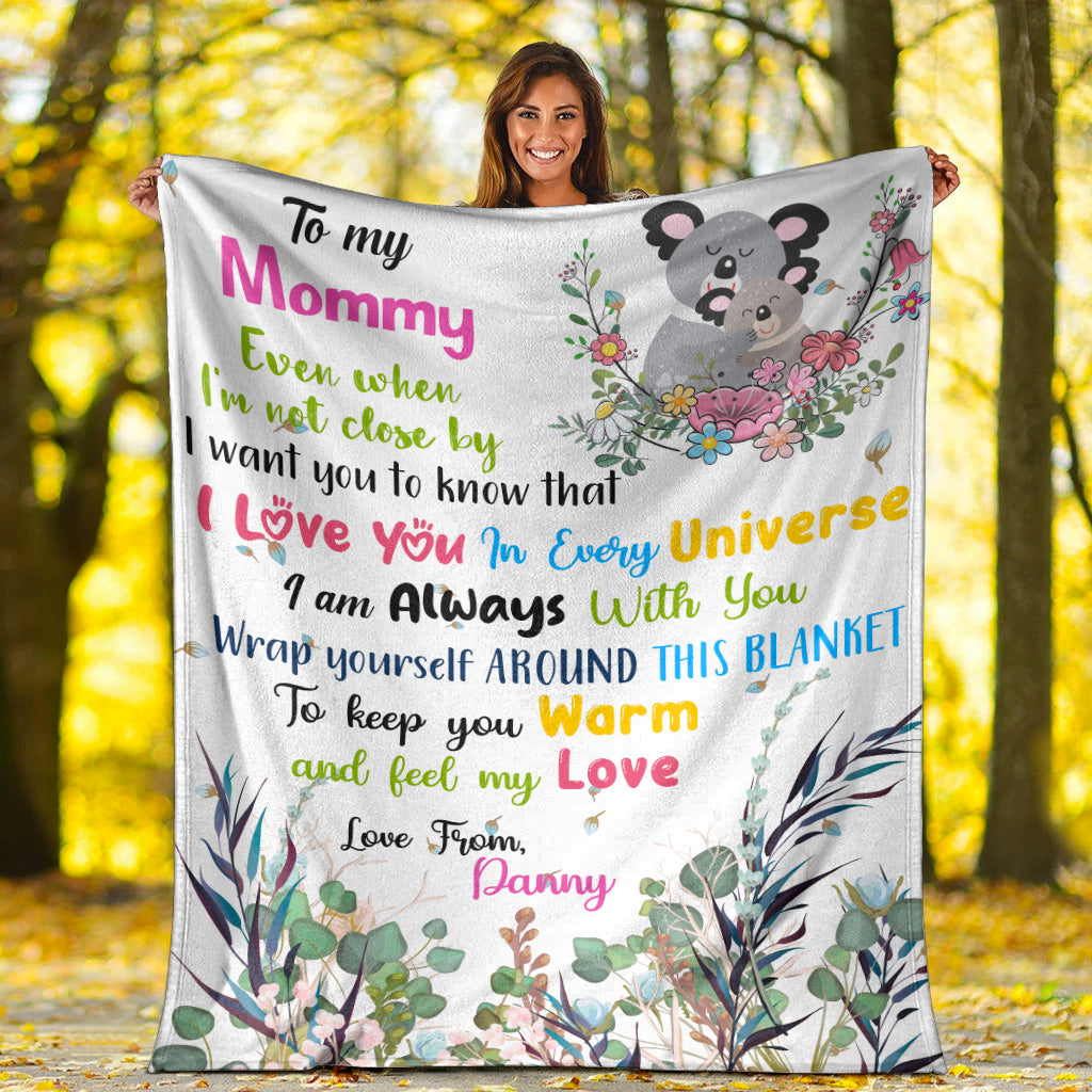 (Custom Personalised) Even When Im Not Close By I Love You Premium Blanket Australia Koala Mom And Baby - Mother's Day Gift, Gift For Mom - Flower Vibes LT8