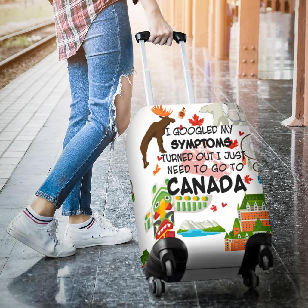 canada-i-googled-symptoms-turned-out-i-just-need-to-go-to-canada-luggage-cover