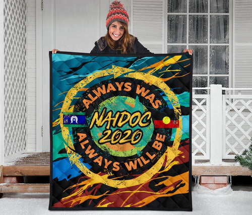 premium-quilt-naidoc-always-was-always-will-be